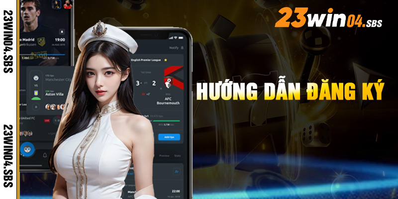 Hướng Dẫn Đăng Ký